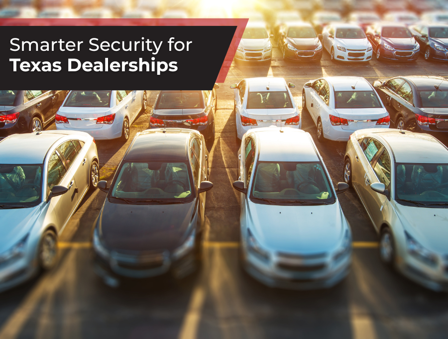 Protecting What Drives Your Business: Smarter Security for Dealerships
